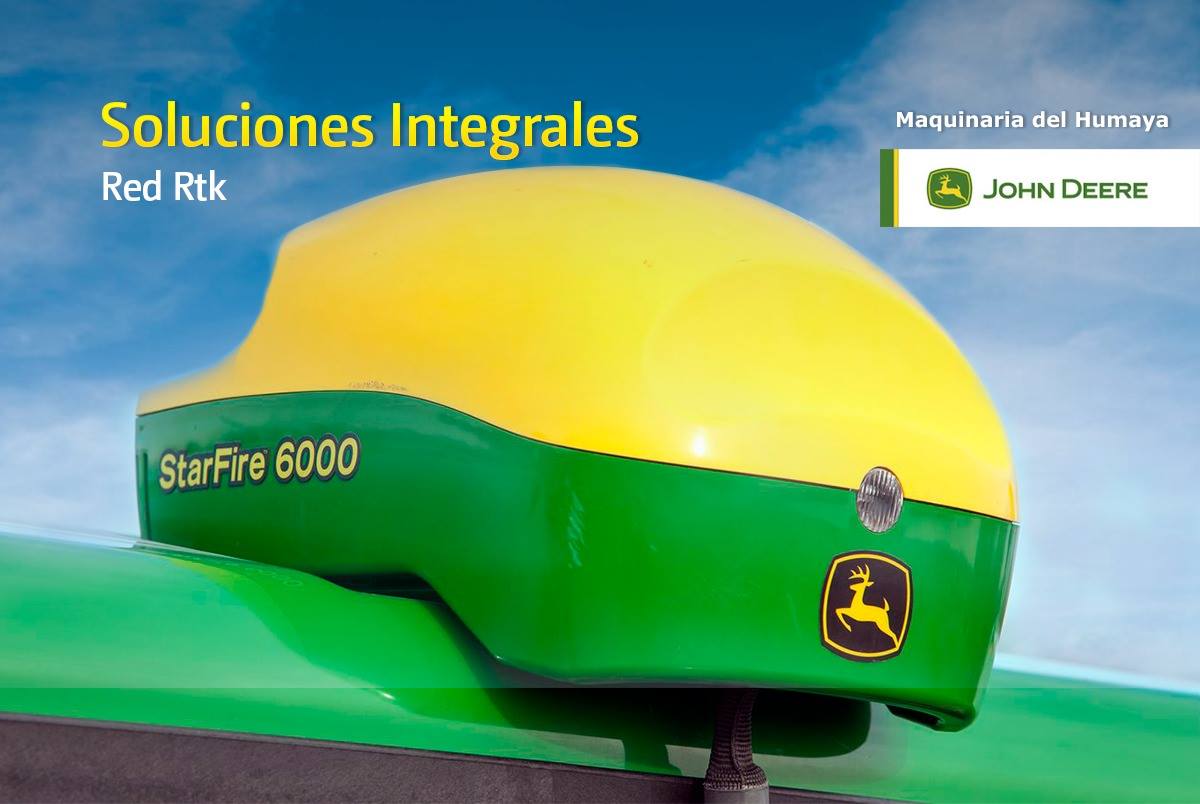 Maquinaria del Humaya - John Deere - El sistema RTK StarFire™ brinda ...