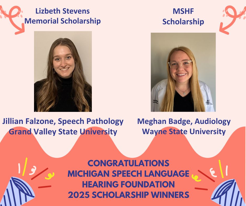 Michigan Speech Language Hearing Foundation - MSHF