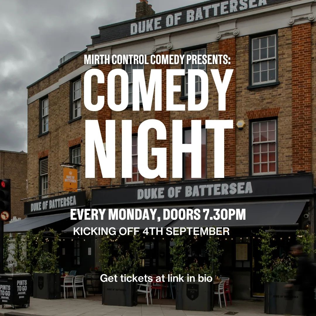 🎤 EVERY MONDAY...Live stand up... - Mirth Control Comedy