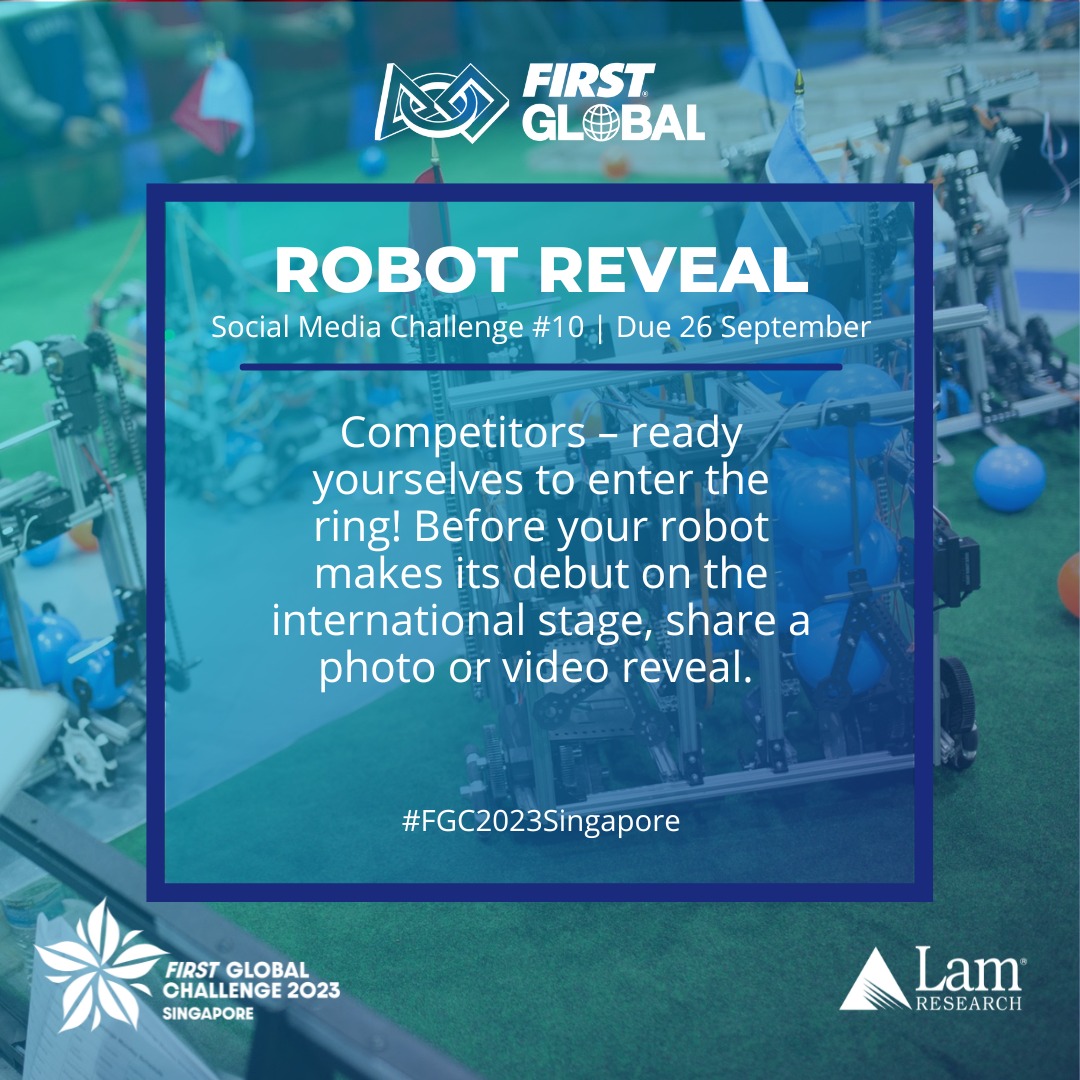 FIRST Global - Social Media Challenge #9 is here: Robot...