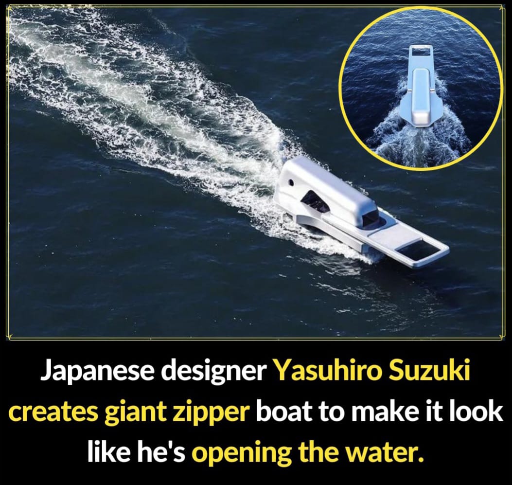This is zipper boat and it designed by a Japanese man named