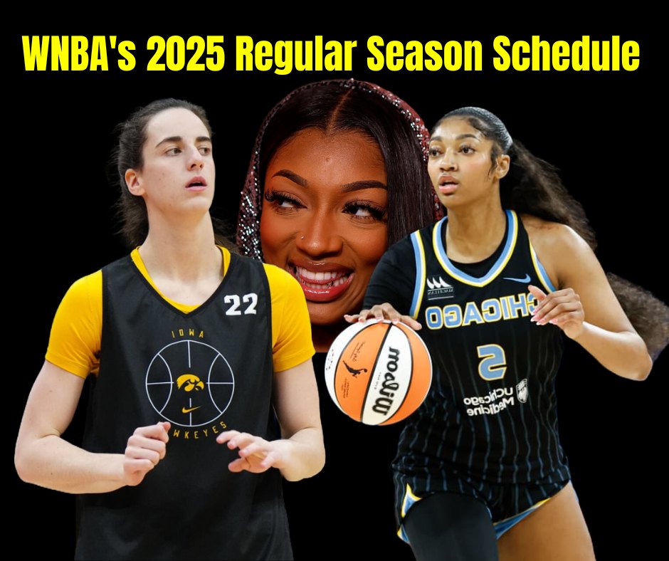 Caitlin - WNBA's 2025 Regular Season Schedule • Angel Reese and the Sky ...