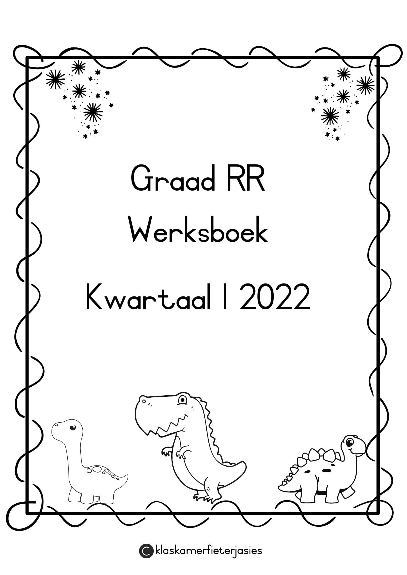 Klaskamer-fieterjasies - Graad RR Werksboek Kwartaal 1 - R20 37 ...