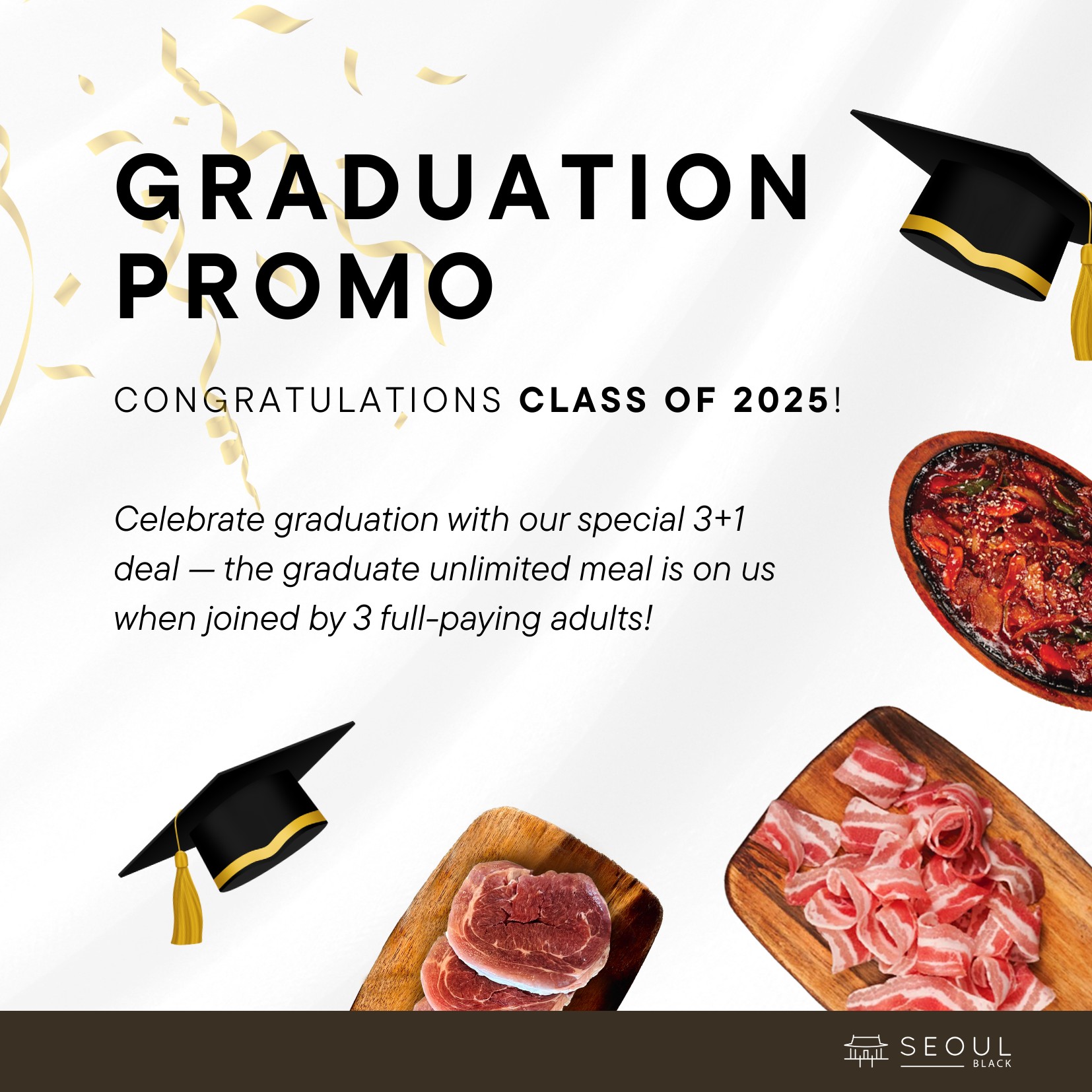 Seoul - Because every milestone deserves a feast 🍖🎓 Treat the Class of ...