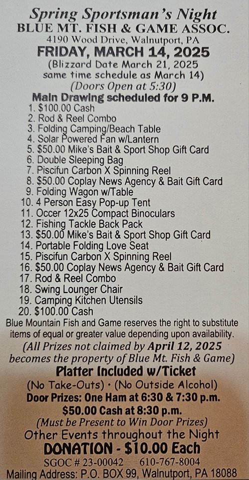 Blue - It's almost time for our Spring Sportsman's Night. We'll have ...