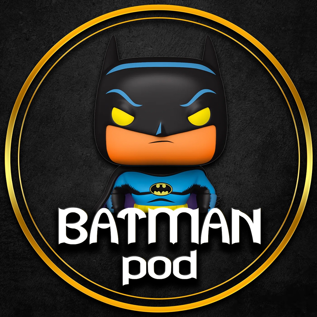 Batmanpod