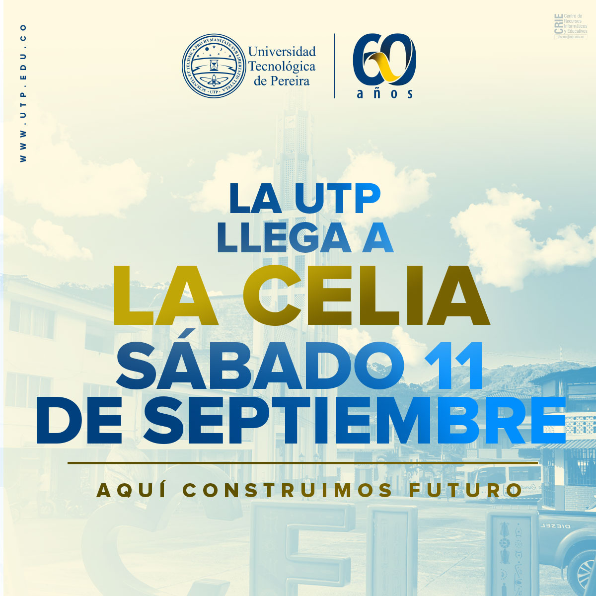 La UTP llega a... - Universidad Tecnológica de Pereira