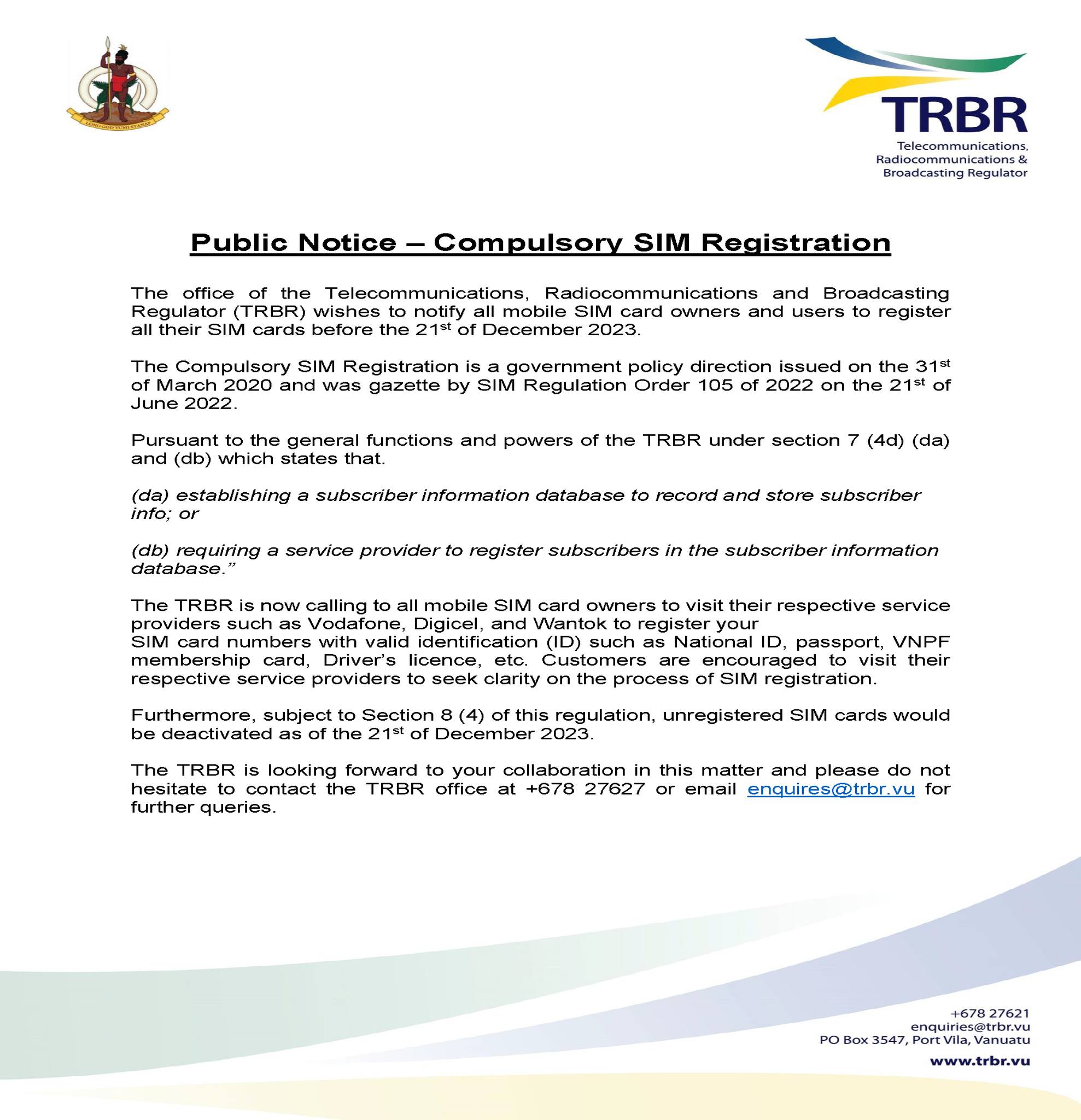 TRBR Vanuatu - 𝐂𝐨𝐦𝐩𝐮𝐥𝐬𝐨𝐫𝐲 𝐒𝐈𝐌 𝐑𝐞𝐠𝐢𝐬𝐭𝐫𝐚𝐭𝐢𝐨𝐧 𝐛𝐞𝐟𝐨𝐫𝐞 𝐭𝐡𝐞 𝟐𝟏𝐬𝐭... | Facebook