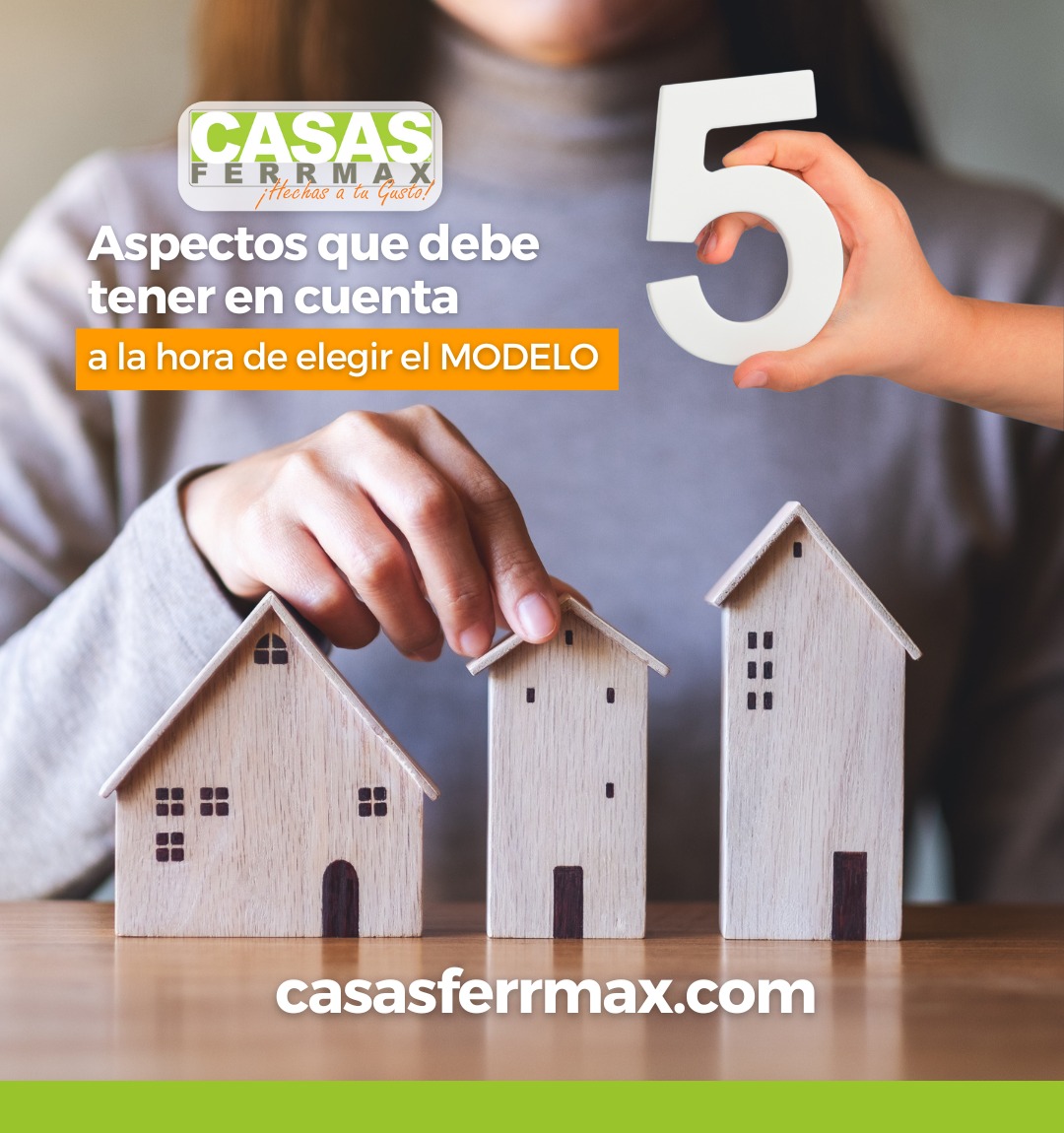 Casas Ferrmax - 👉 Al elegir un modelo de casa prediseñada,...