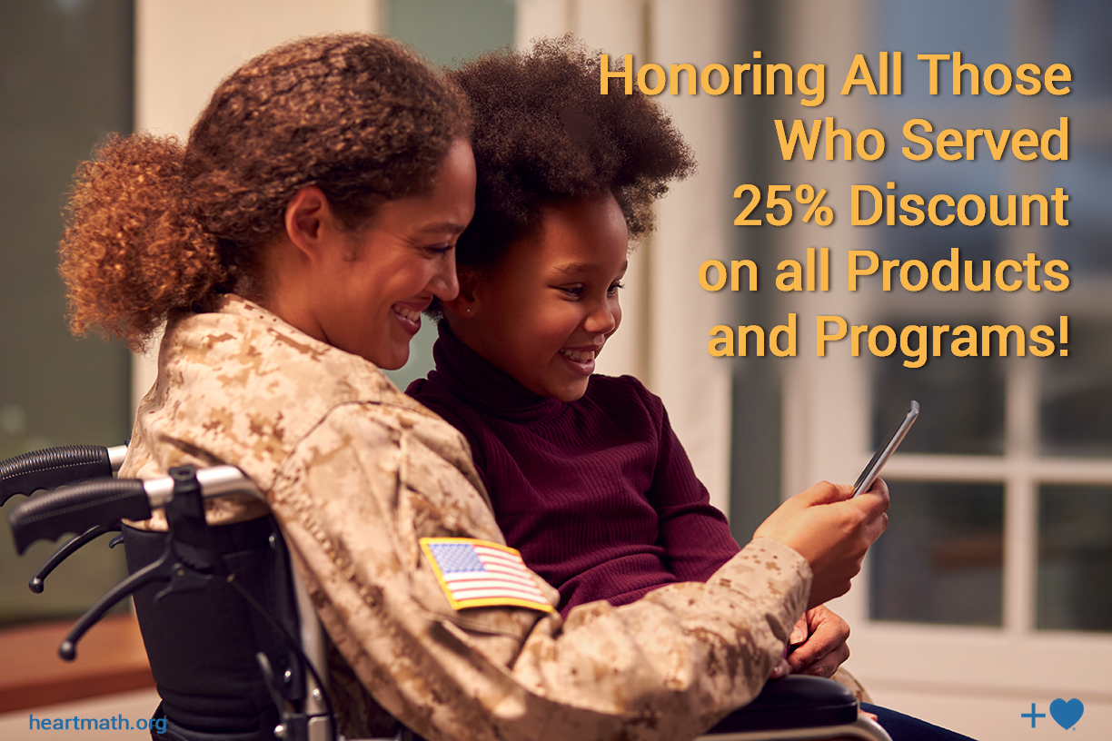 HeartMath - Honoring All Those Who Served. In appreciation of your ...
