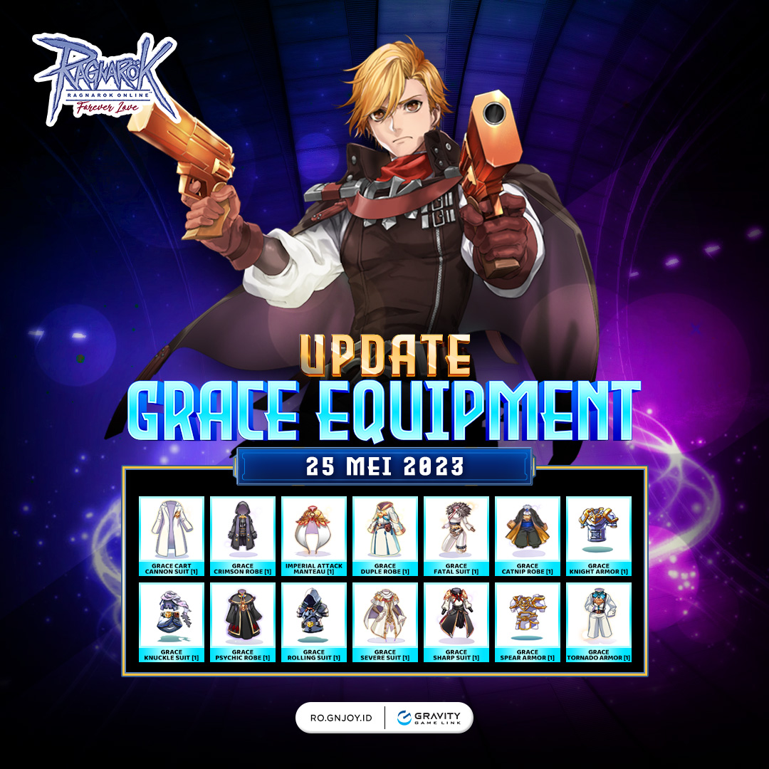 📣 GRACE EQUIPMENT UPDATE!! Hi,... - Ragnarok: Forever Love