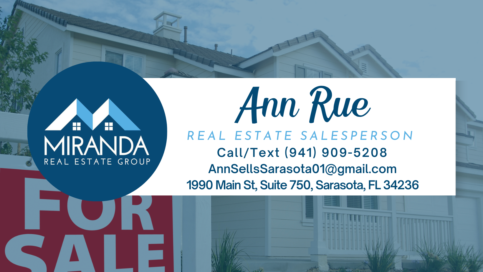 Ann Rue, Real Estate Salesperson, Miranda Real Estate Group, Inc.