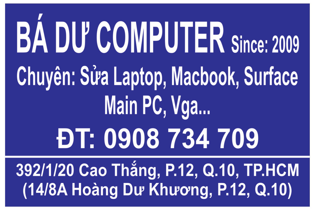 Bá Dư Computer - SINCE 2009 | Ho Chi Minh City