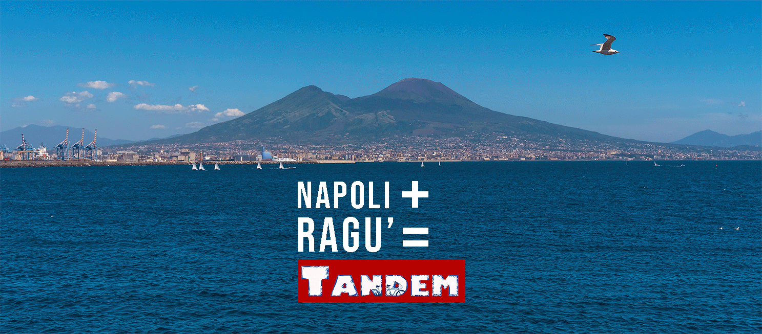 Tandem Ragù Napoli