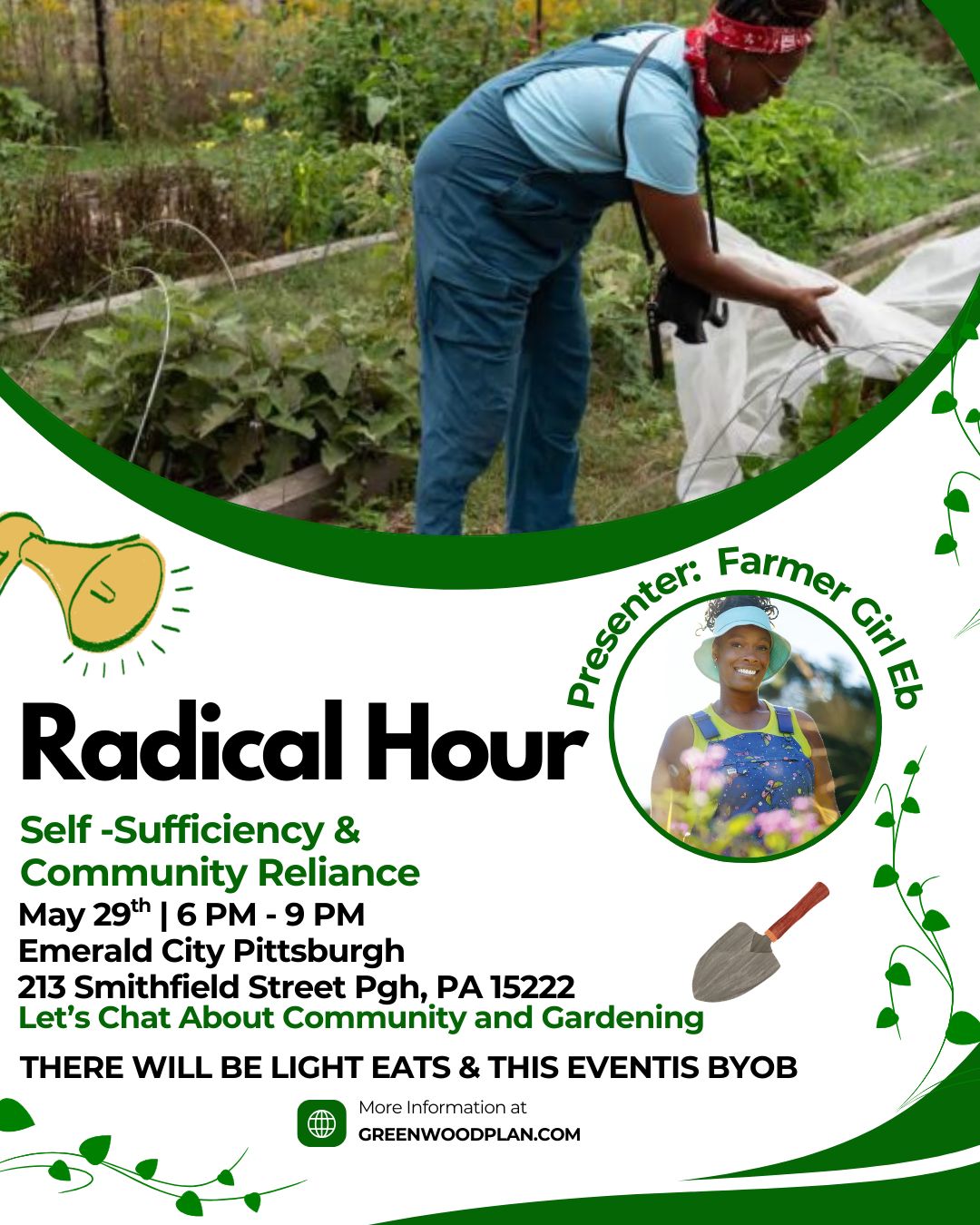 View of Radical Hour #5: Self Sufficiency & Community Reliance with Farmer Girl Eb