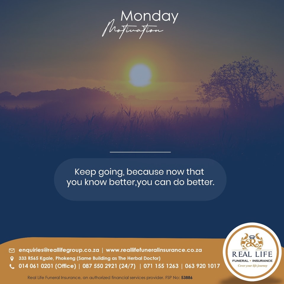 Happy Monday Motivation... - Real Life Funeral and Insurance | Facebook