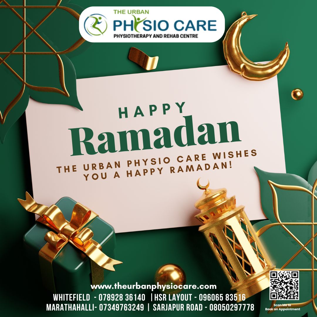 🌙 Ramadan Mubarak from The Urban... - The Urban Physio Care | Facebook