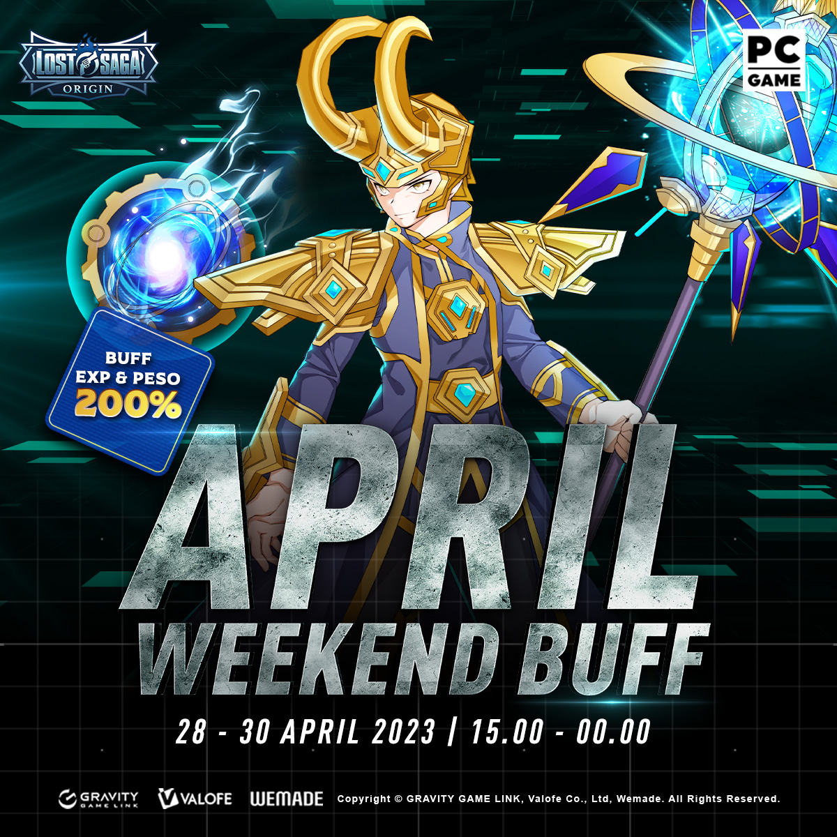 📣 APRIL WEEKEND BUFF 🗓 28 - 30 April... - Lost Saga Origin