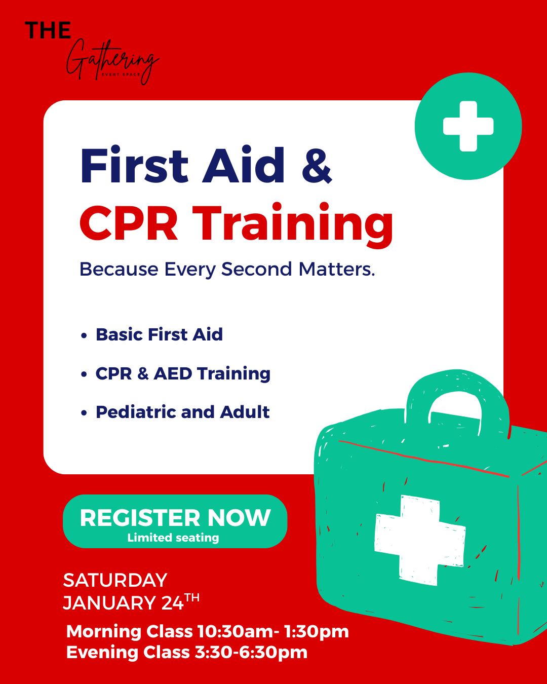 FIRST AID & CPR CLASS SATURDAY FEB 7TH MORNING & EVENING CLASS AVAILABLE