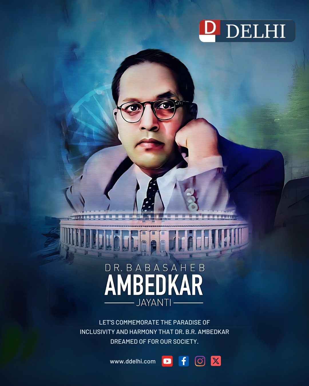 D Delhi - Honoring the visionary architect of modern India, Dr. B.R ...