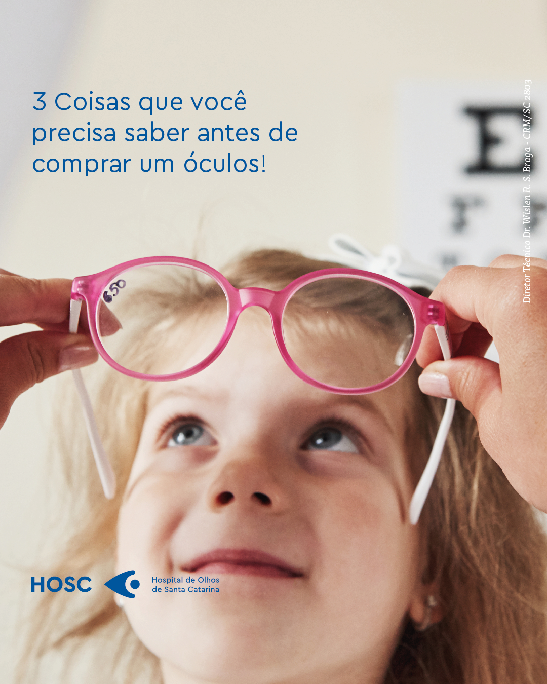 Você não... - HOSC - Hospital de Olhos de Santa Catarina