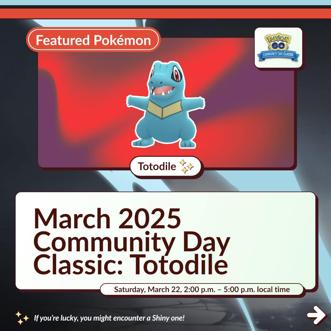 Totodile, the Big Jaw Pokémon, will appear more frequently during