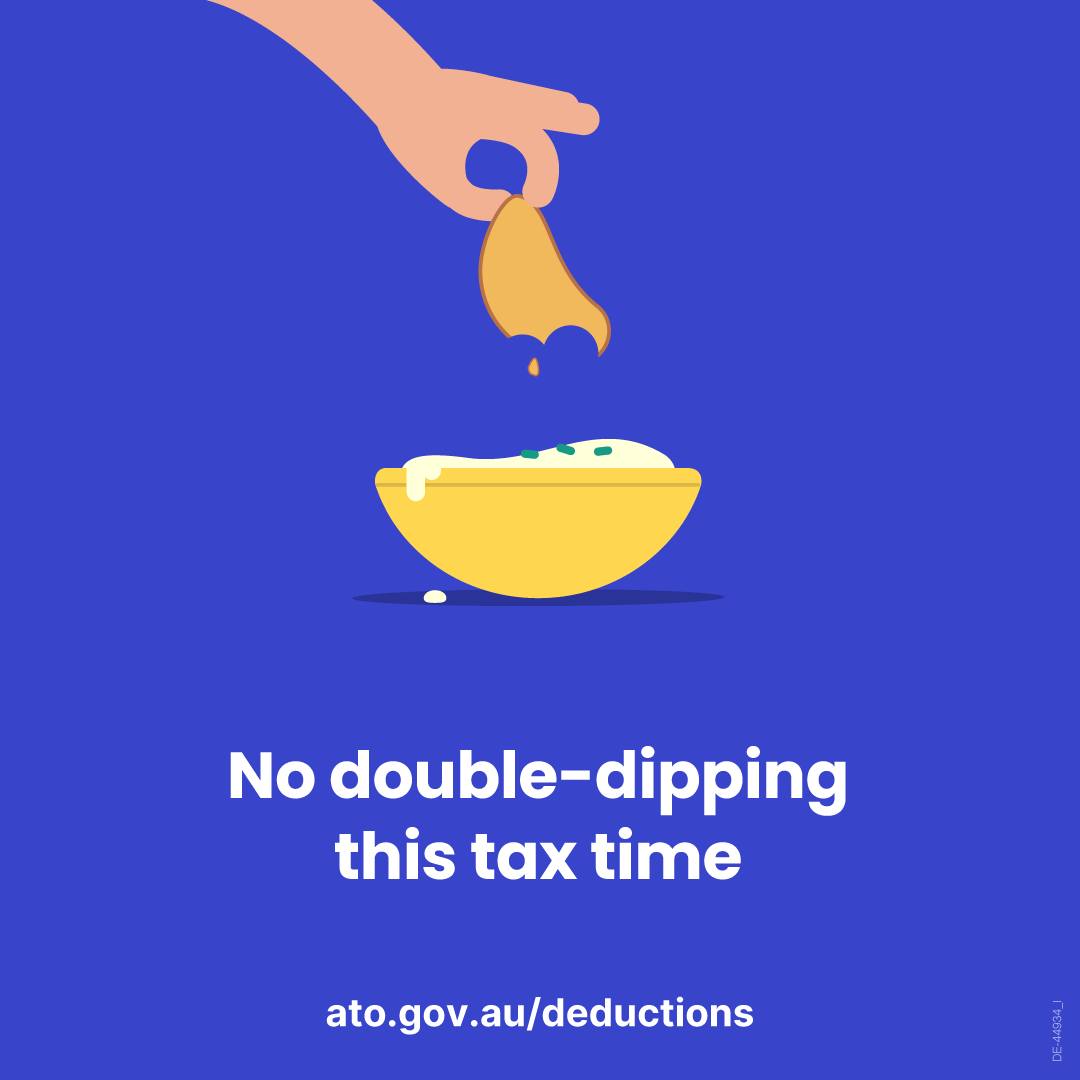 Ew! Don’t be a double-dipper... - Australian Taxation Office