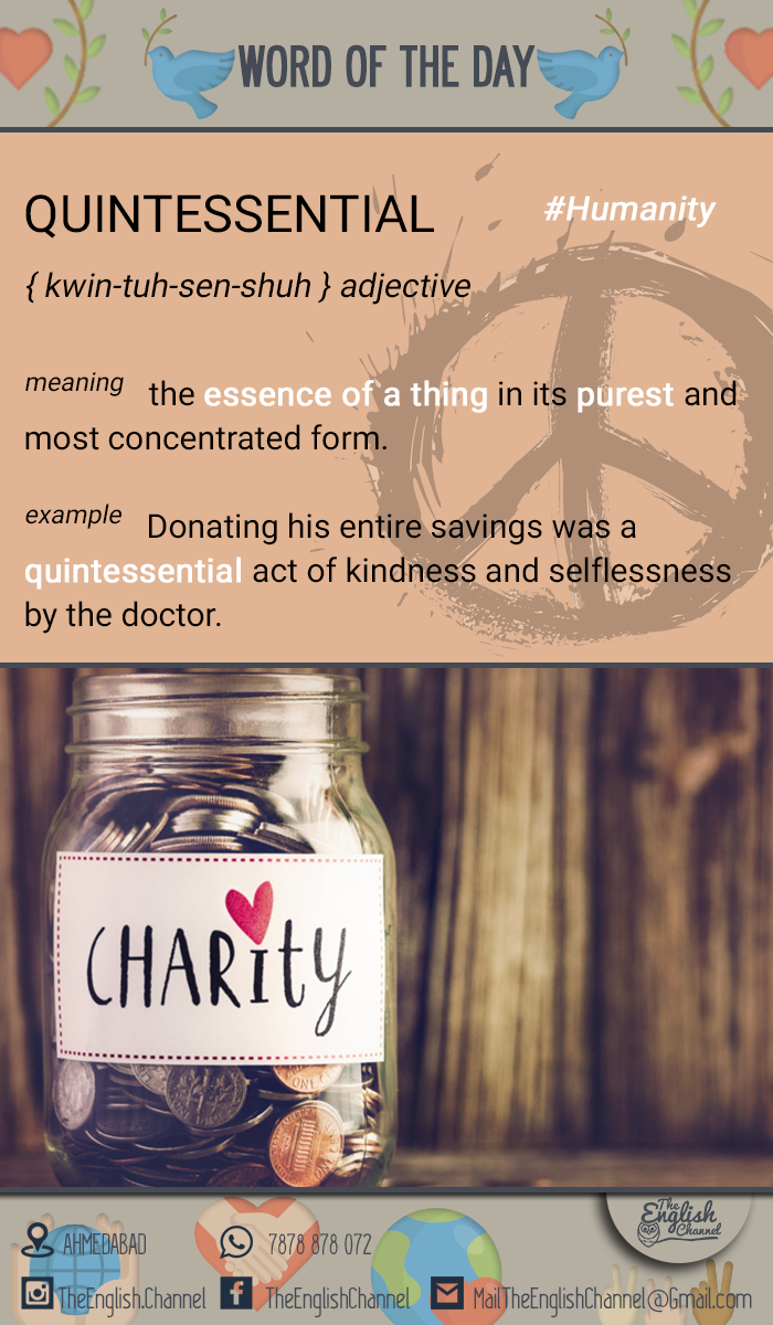 The English - #WOTD - QUINTESSENTIAL Meaning - The essence of a thing ...