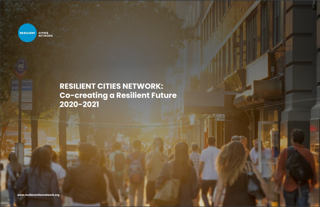 Resilient Cities Network - We are co-creating a #resilientfuture arm in ...