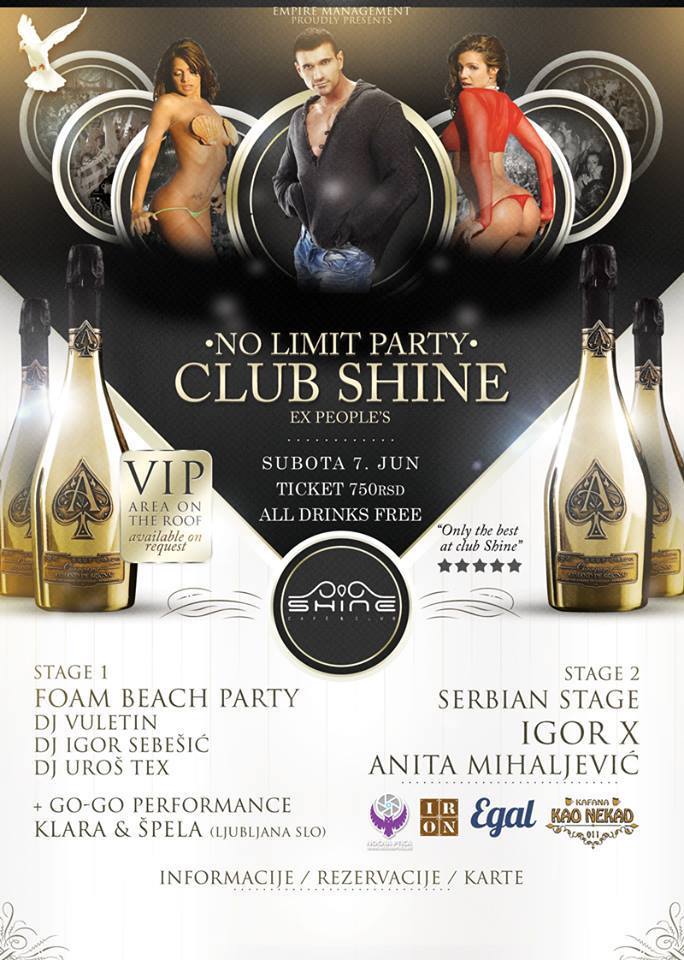 Night - 1st NO LIMIT PARTY BELGRADE ★ CLUB SHINE (ex People`s) ★ SUBOTA ...