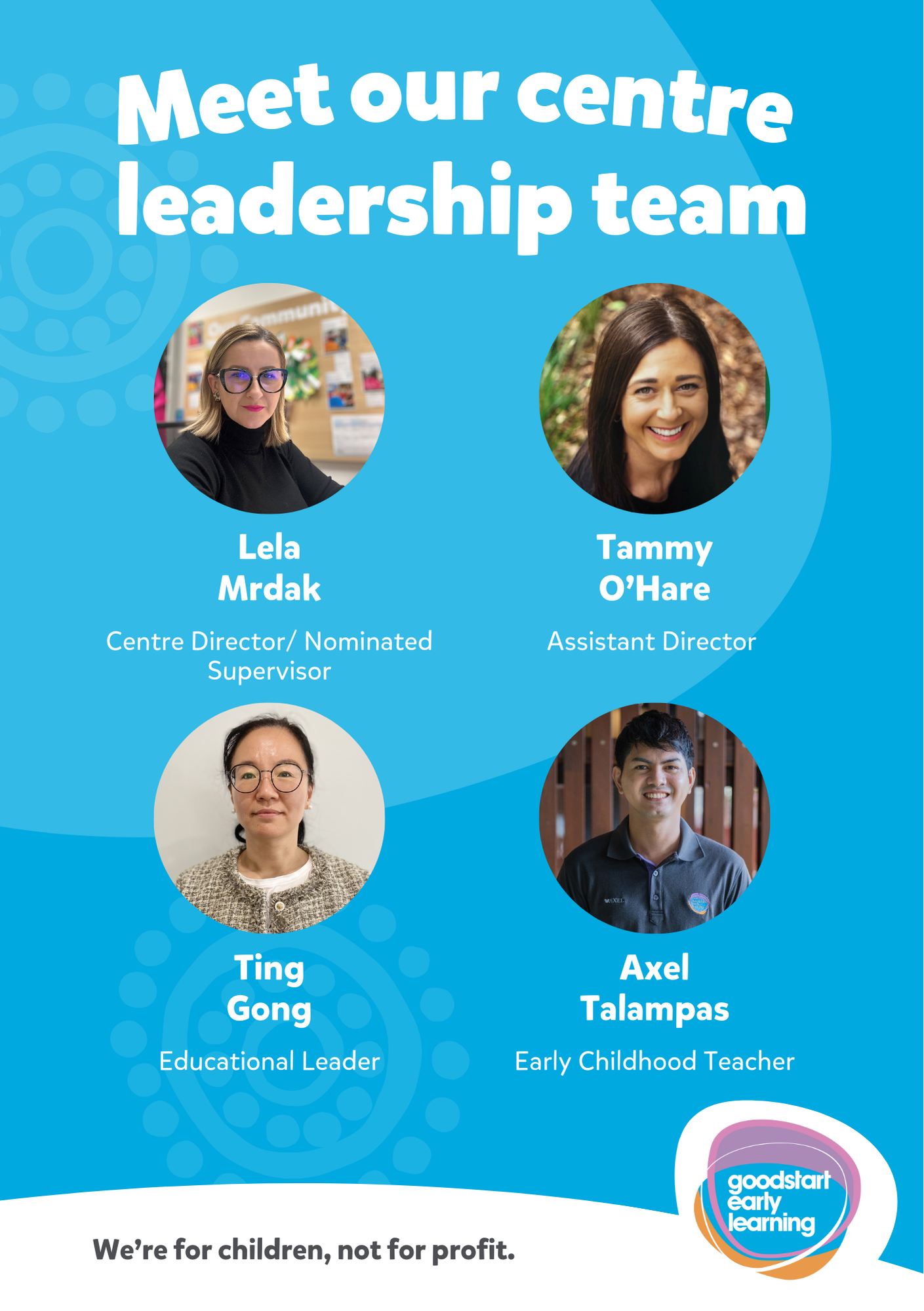 Goodstart - 🌟 Meet the Heartbeat of Our Centre: The Leadership Team! 💙🏫 ...