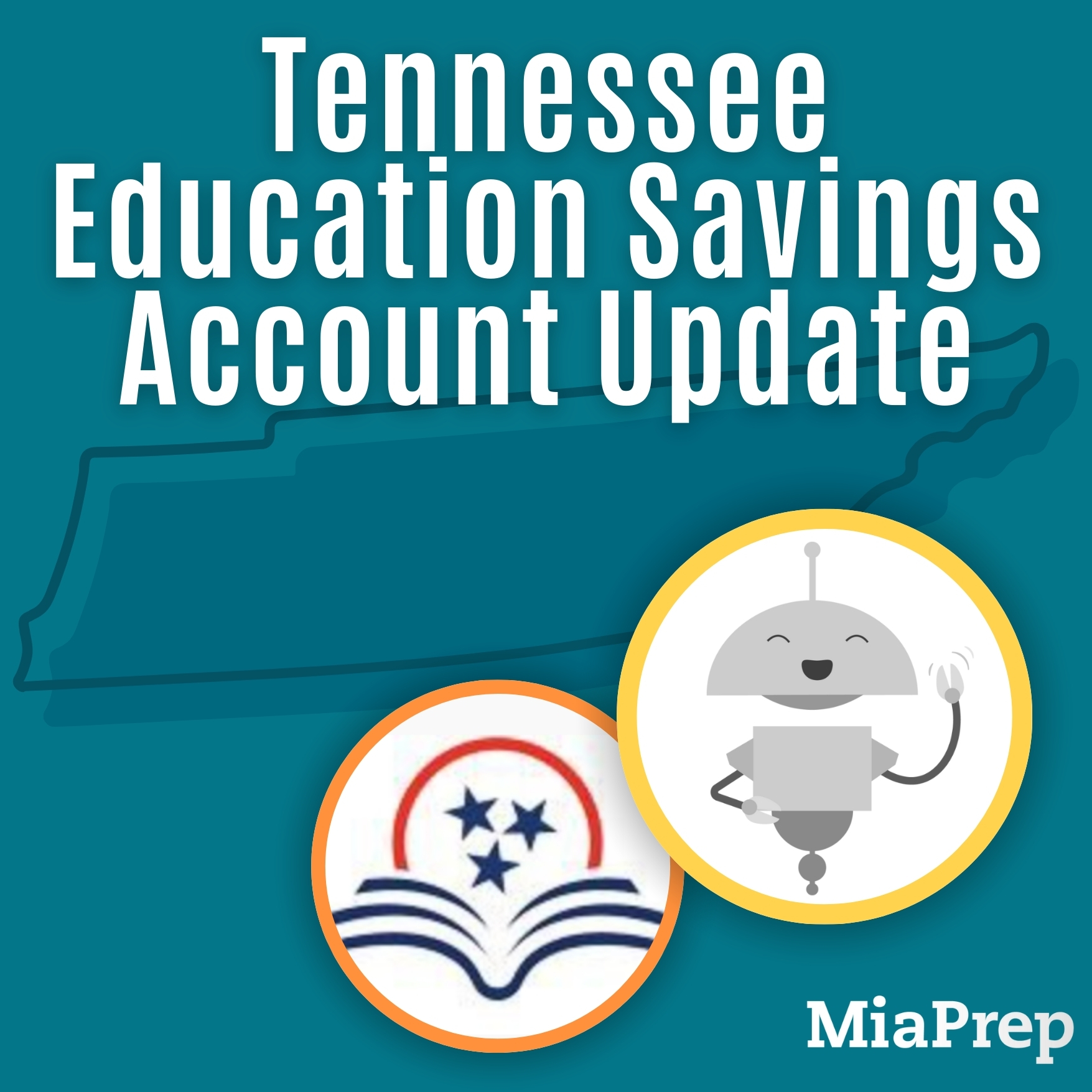 MiaPrep - 📅 State Funding Reminder: Tennessee Education Savings Account ...