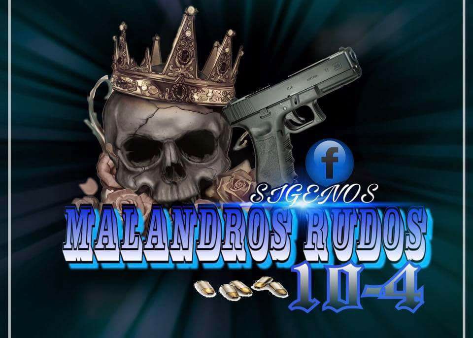 Malandros Rudos 10-4