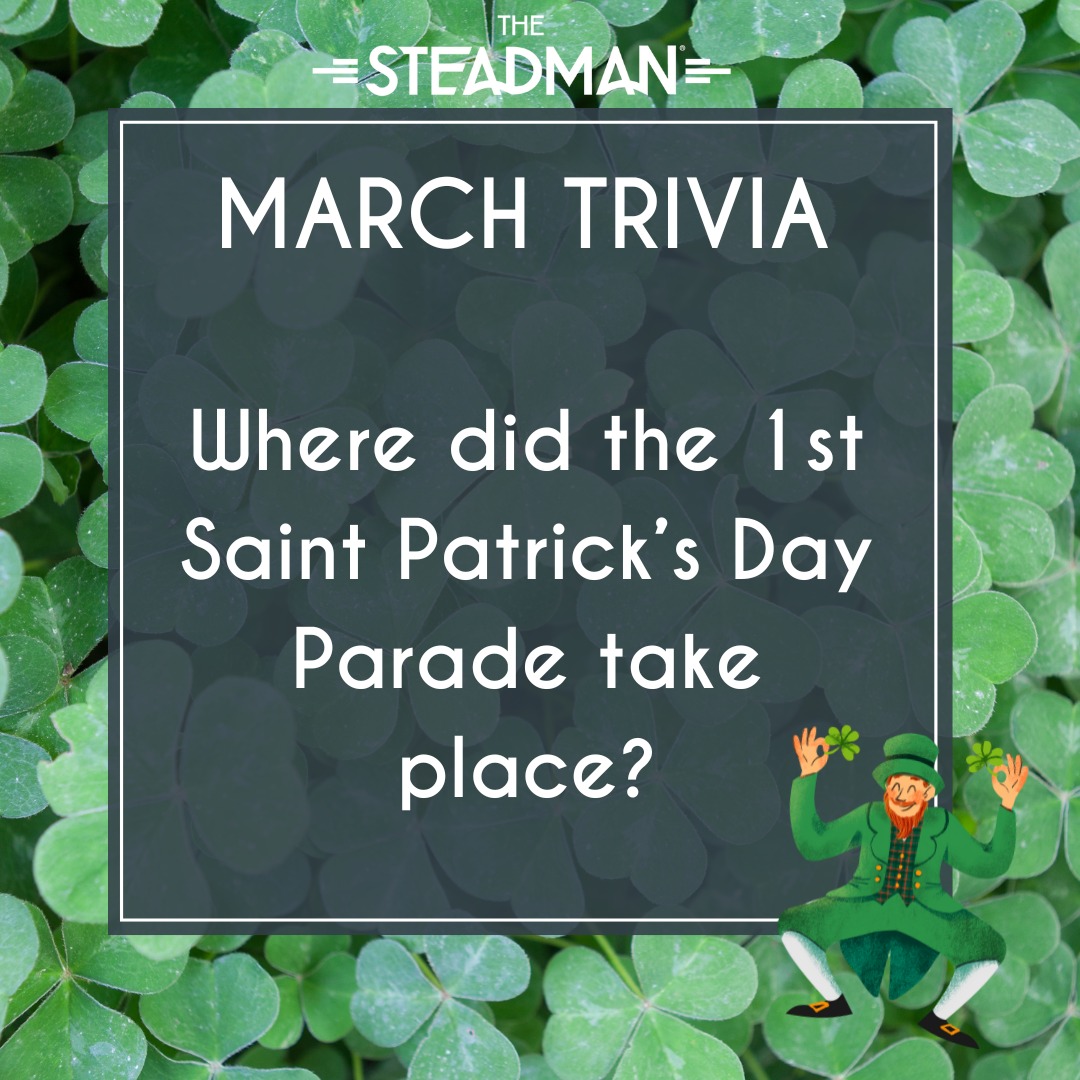 The Steadman - 🍀 Trivia Time Alert! 🍀 Ready to test your wits for a ...