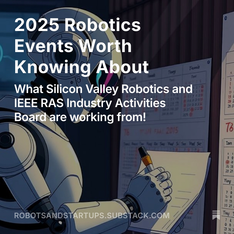 The Robot - These are events that Silicon Valley Robotics and IEEE ...