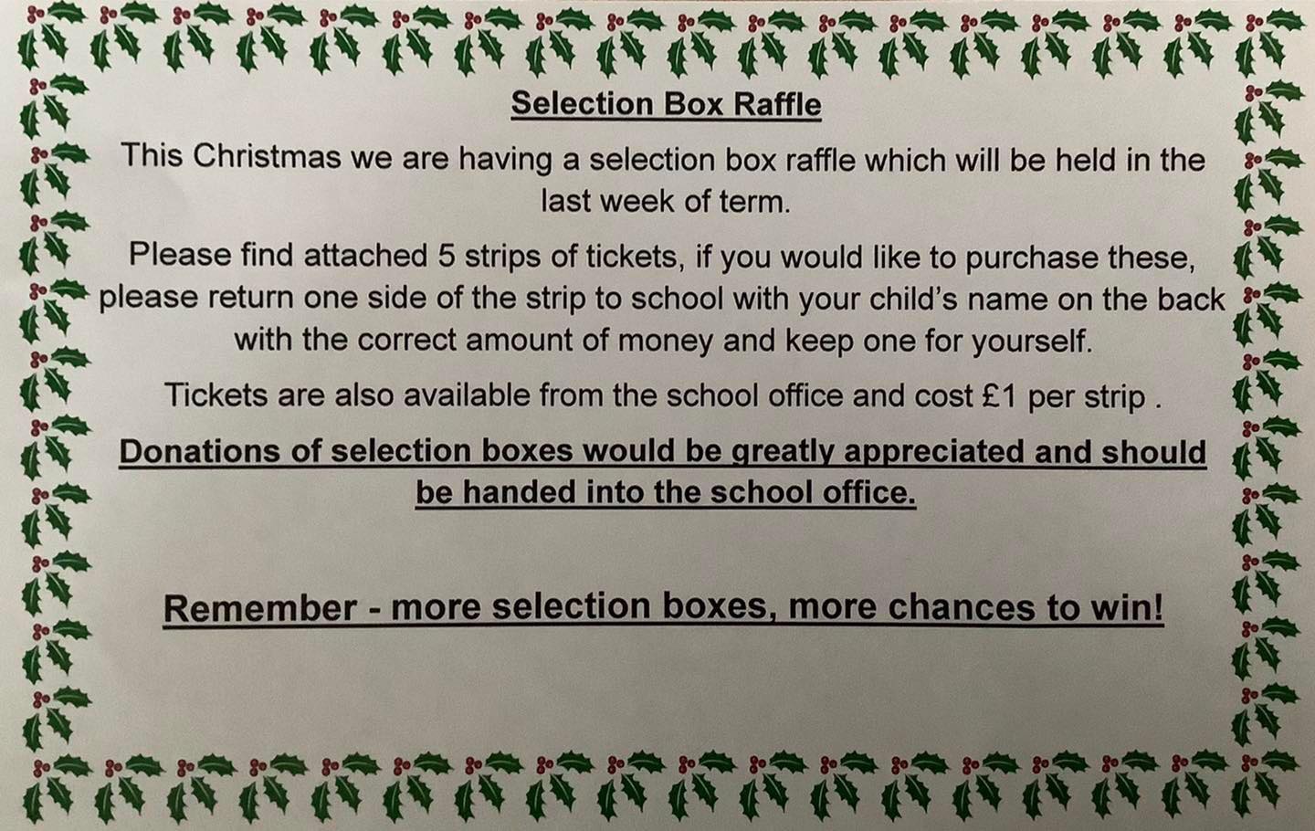 🔴🎄 Selection Box Raffle Reminder 🎄🔴 Your child has already brought home ...