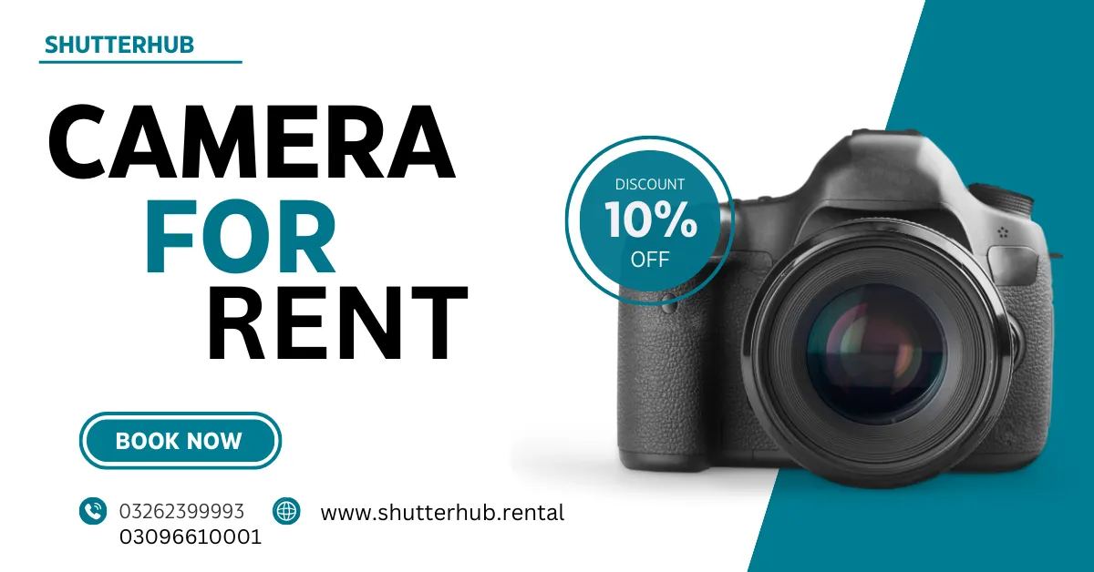 Shutterhub dslr camera rentals lahore | Lahore
