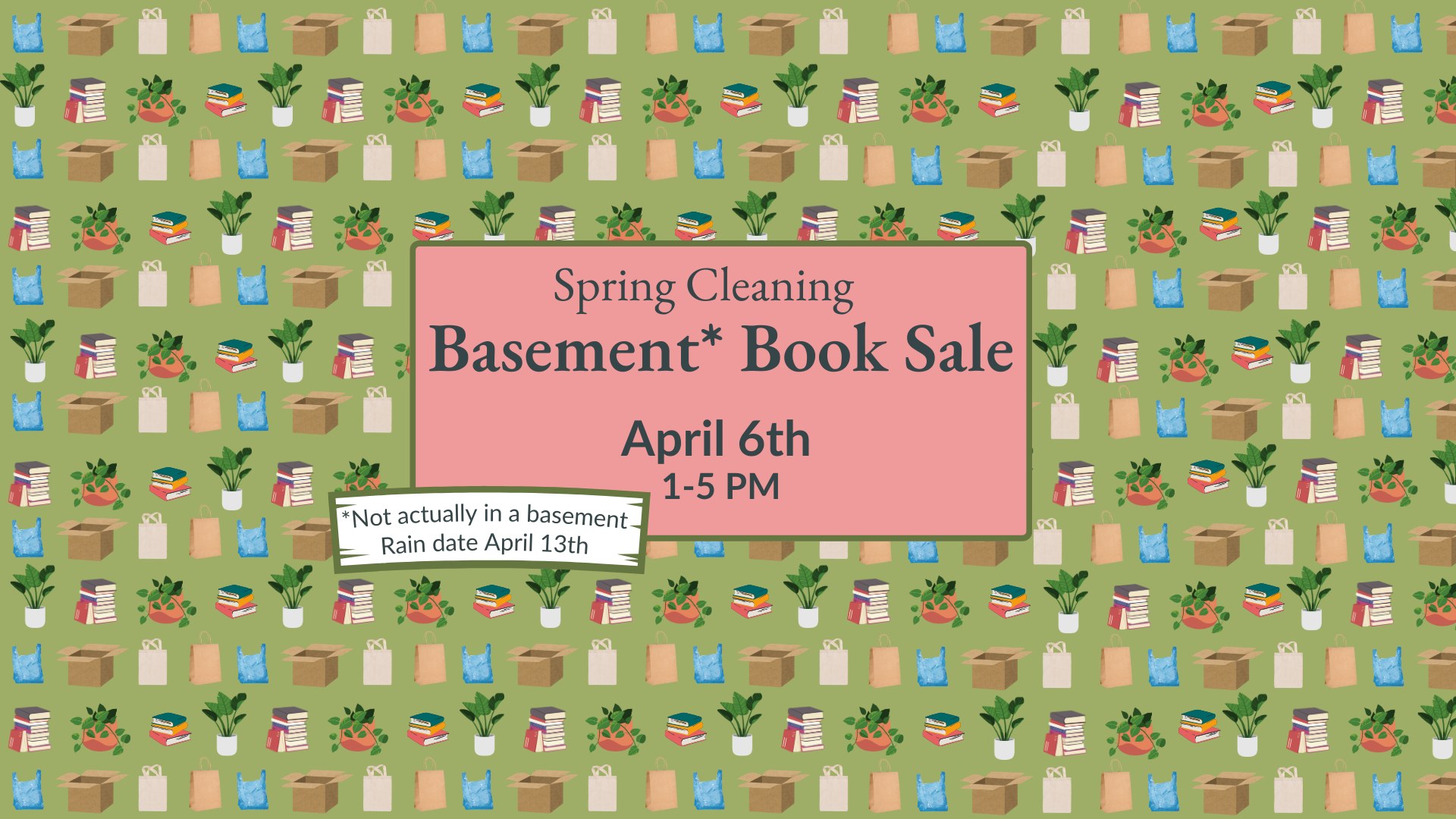 Basement Book Sale: Spring Cleaning Edition