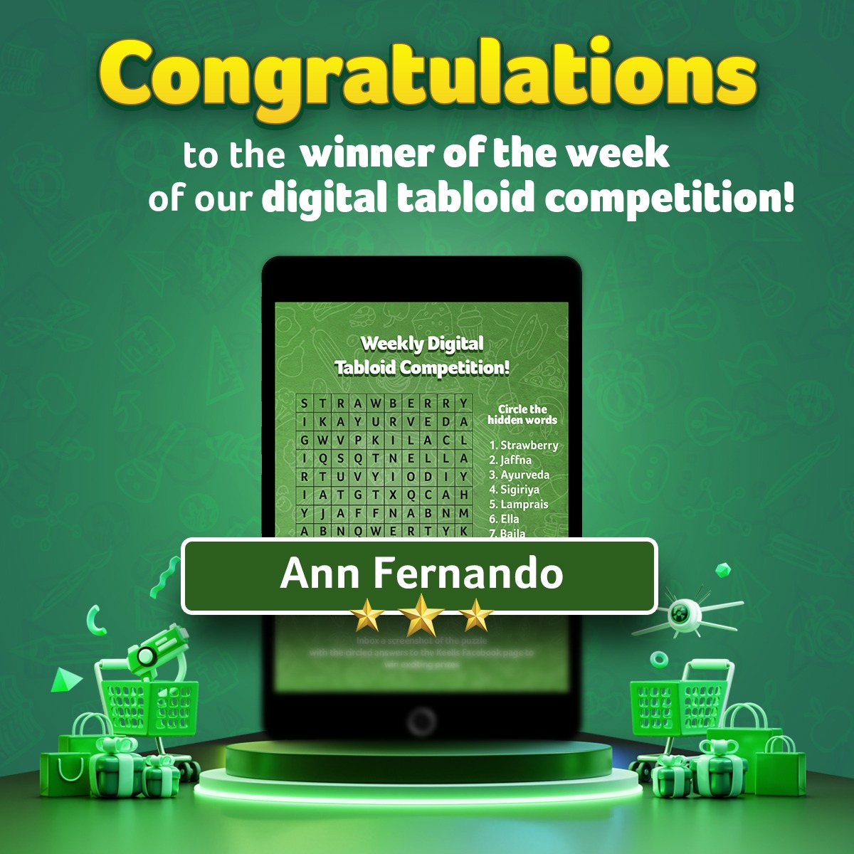 Keells - We are excited to announce this week’s winner of...