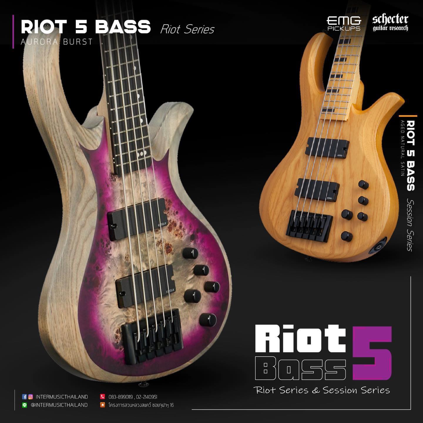 Schecter Riot Bass 5 และ Riot Session... - INTERMUSICTHAILAND | Facebook