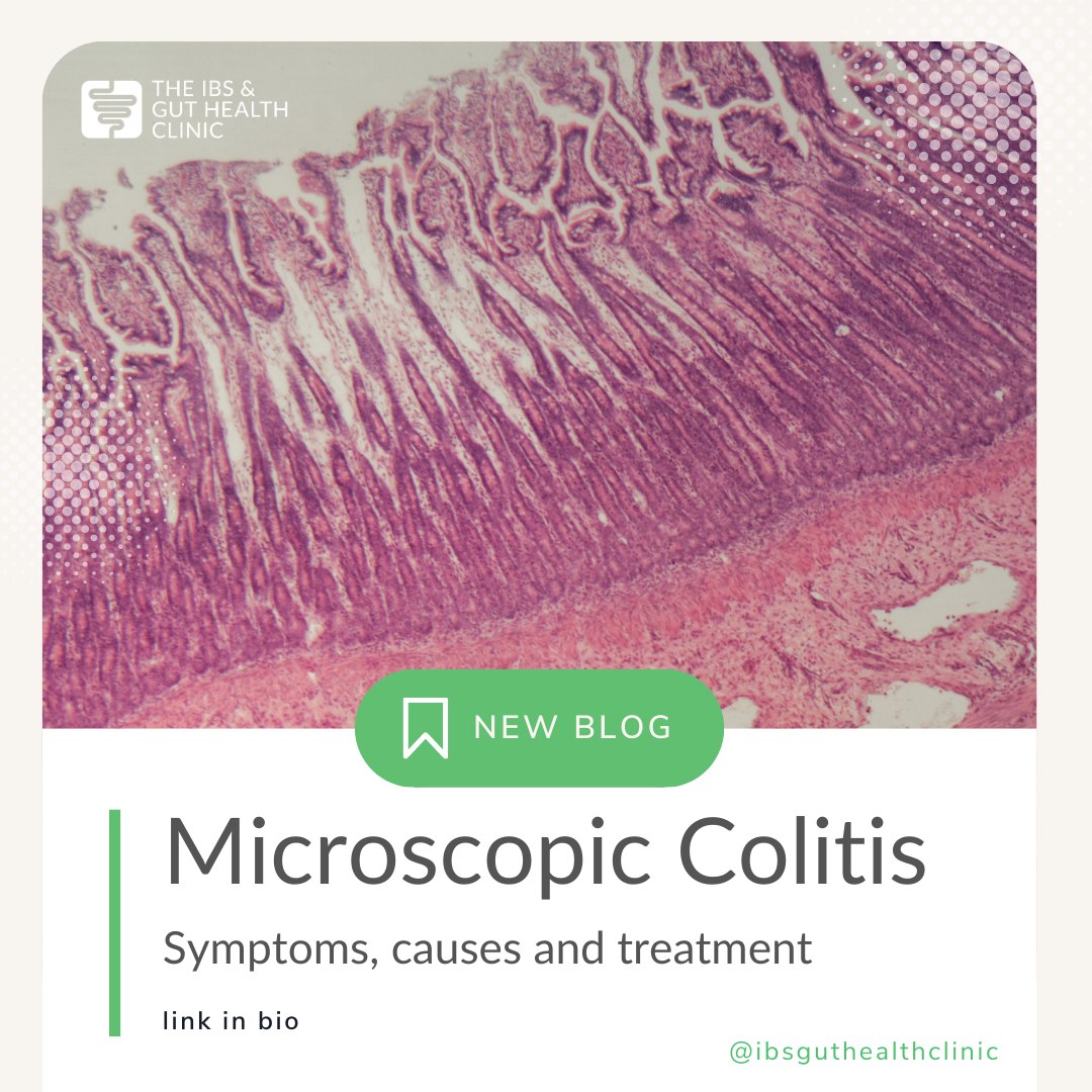 👉Microscopic colitis is a... - The IBS & Gut Health Clinic | Facebook