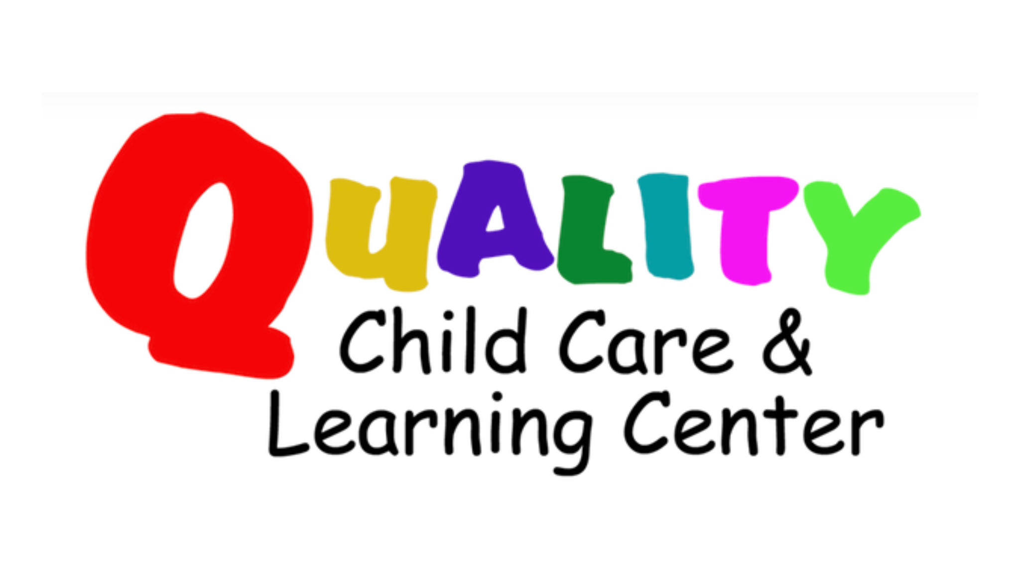 Quality Child Care & Learning Center www.qualityclc.com | Detroit MI