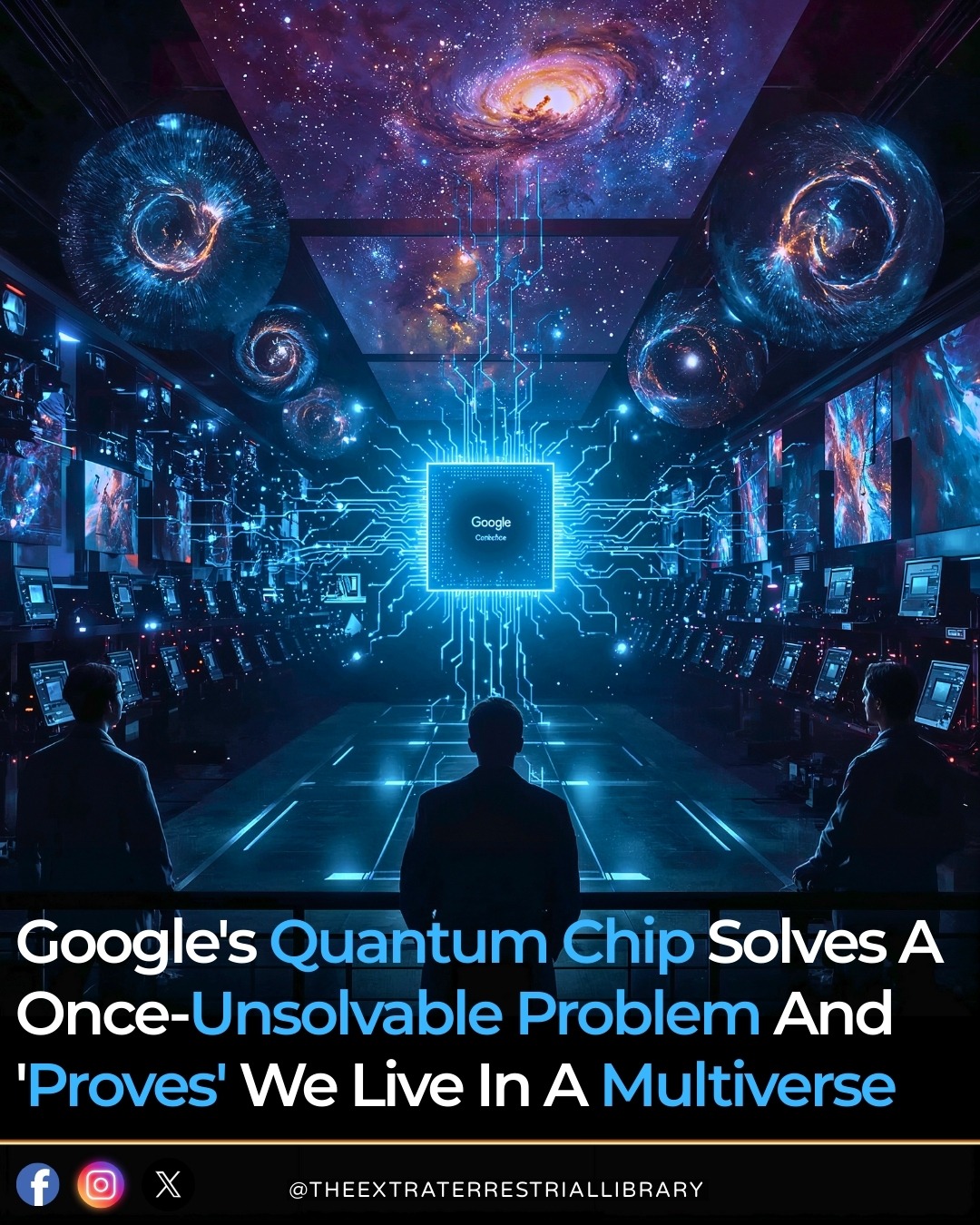 The Extraterrestrial - 🚨 Google’s New Quantum Chip Just Shook Physics ...