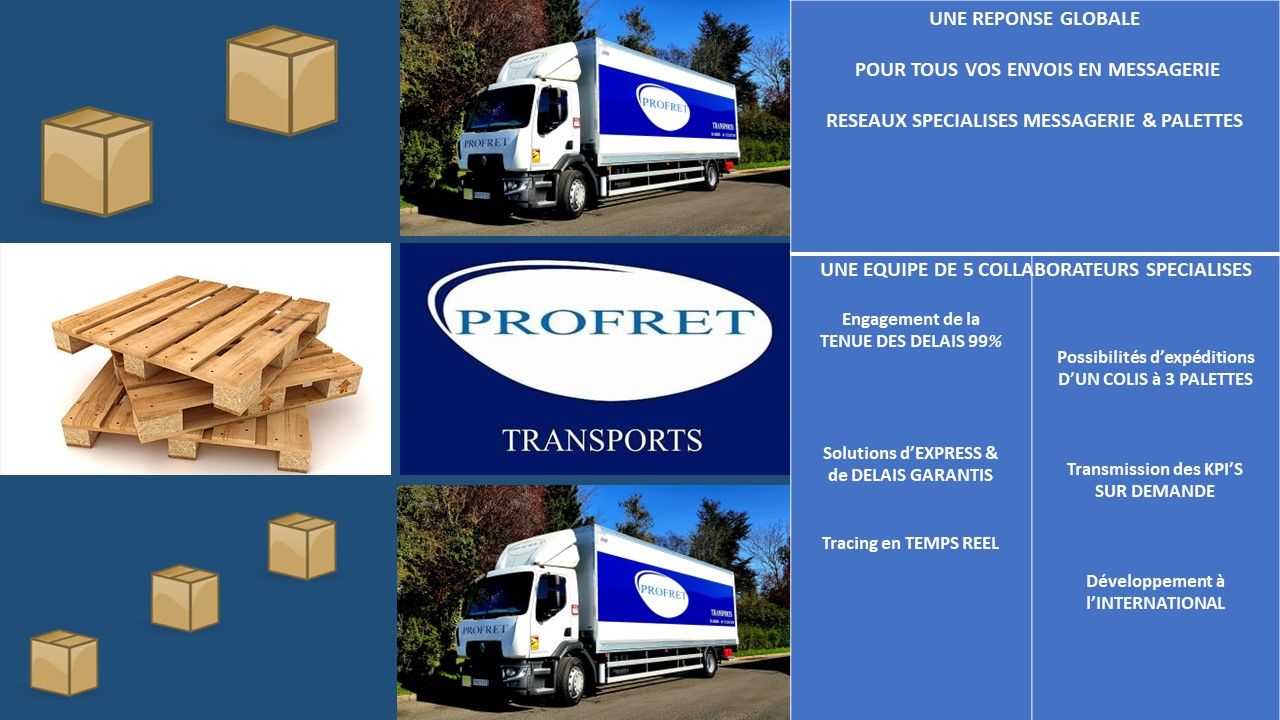 CST Profret - PROFRET, votre partenaire pour vos envois...