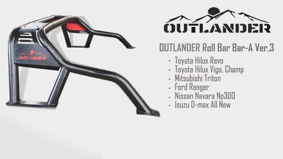 OUTLANDER Roll Bar Bar-A Ver.3... - Outlander 4x4 Off Road | Facebook