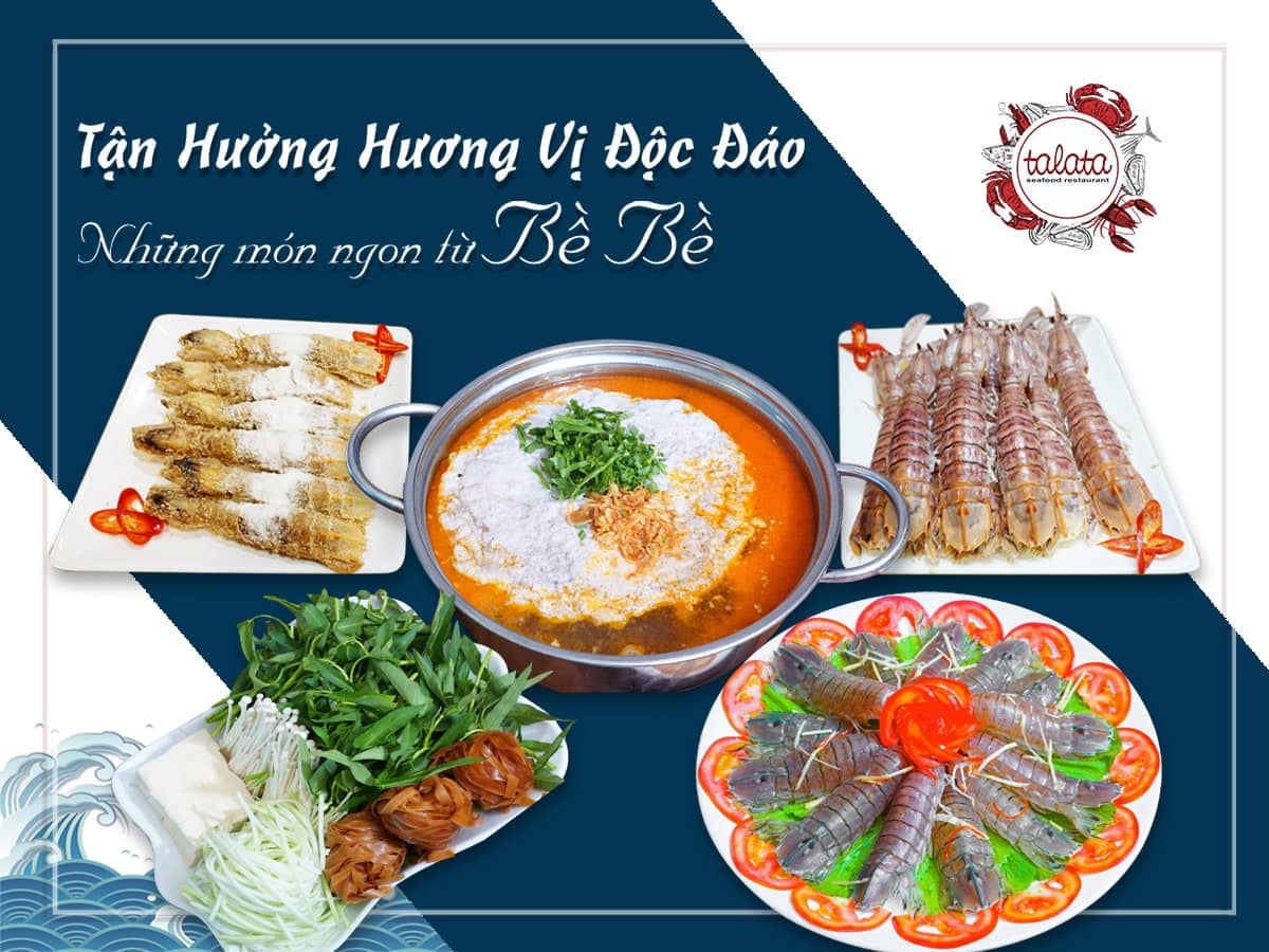 GÓI TRỌN HƯƠNG VỊ - NÂNG TẦM... - Talata Seafood Restaurant