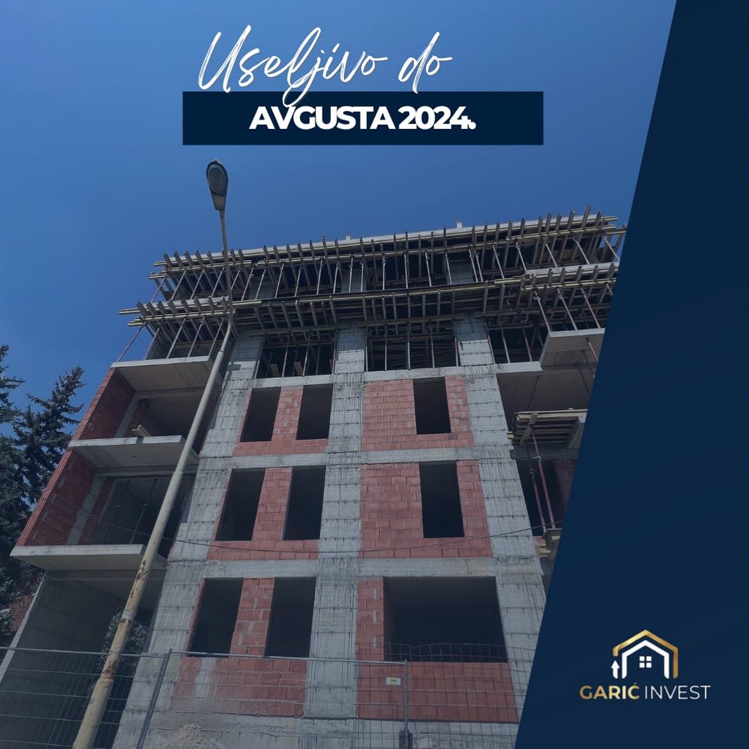 Garić Invest - Naša zgrada je useljiva do avgusta...