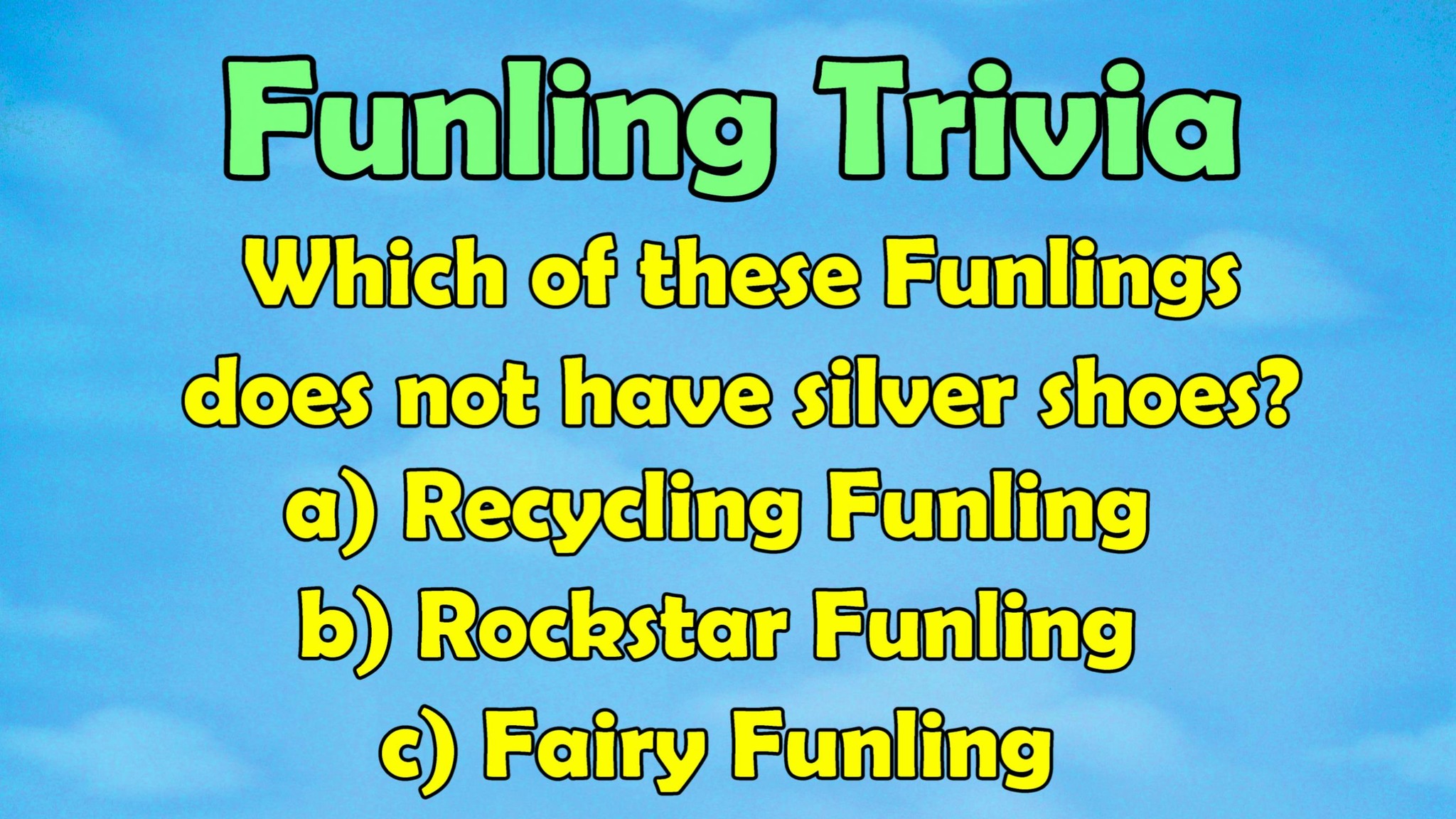 Funlings - Funling Trivia! Which of these Funlings does... | Facebook
