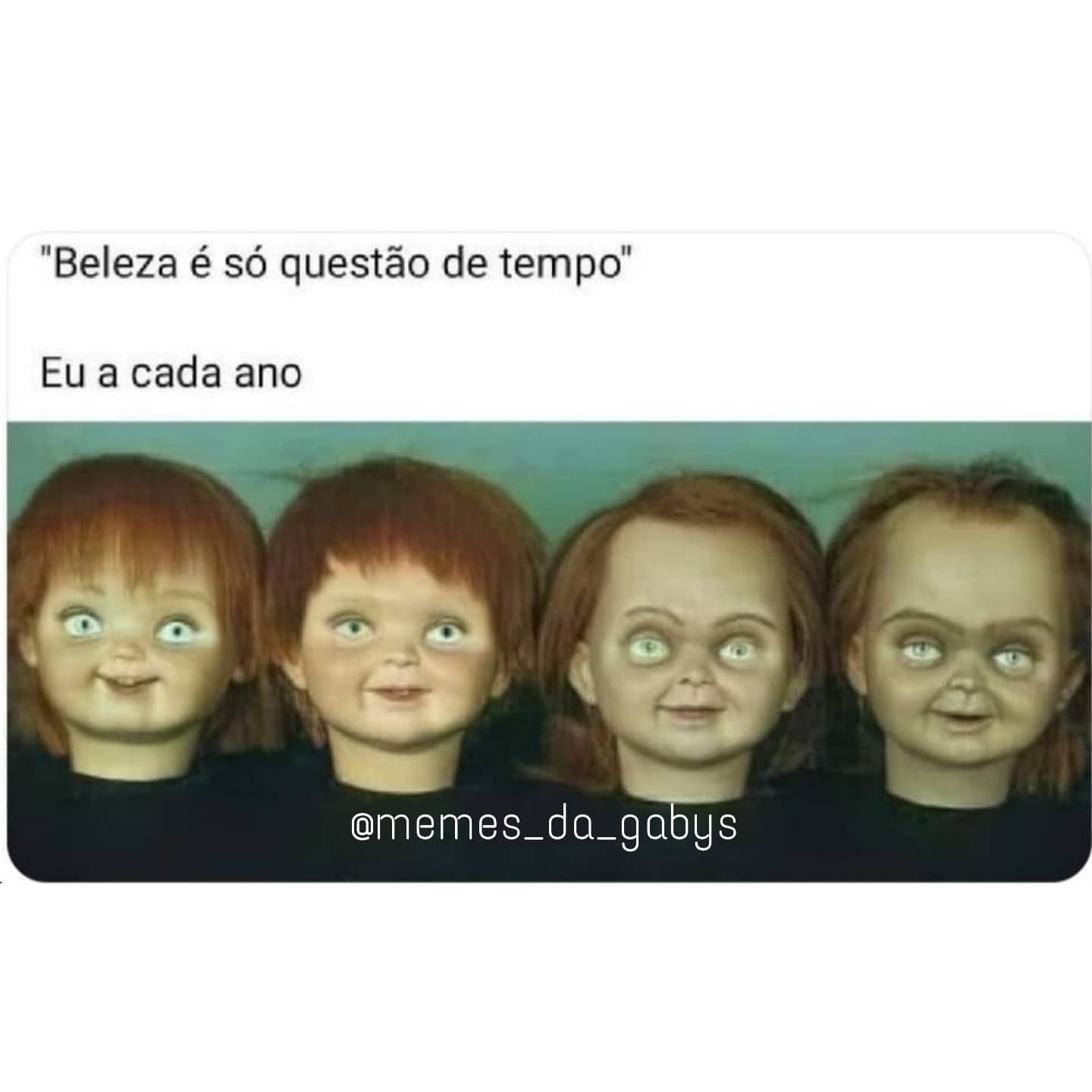 Memes da Gaby - Não mudo nunca💔 #memes #meme... | Facebook
