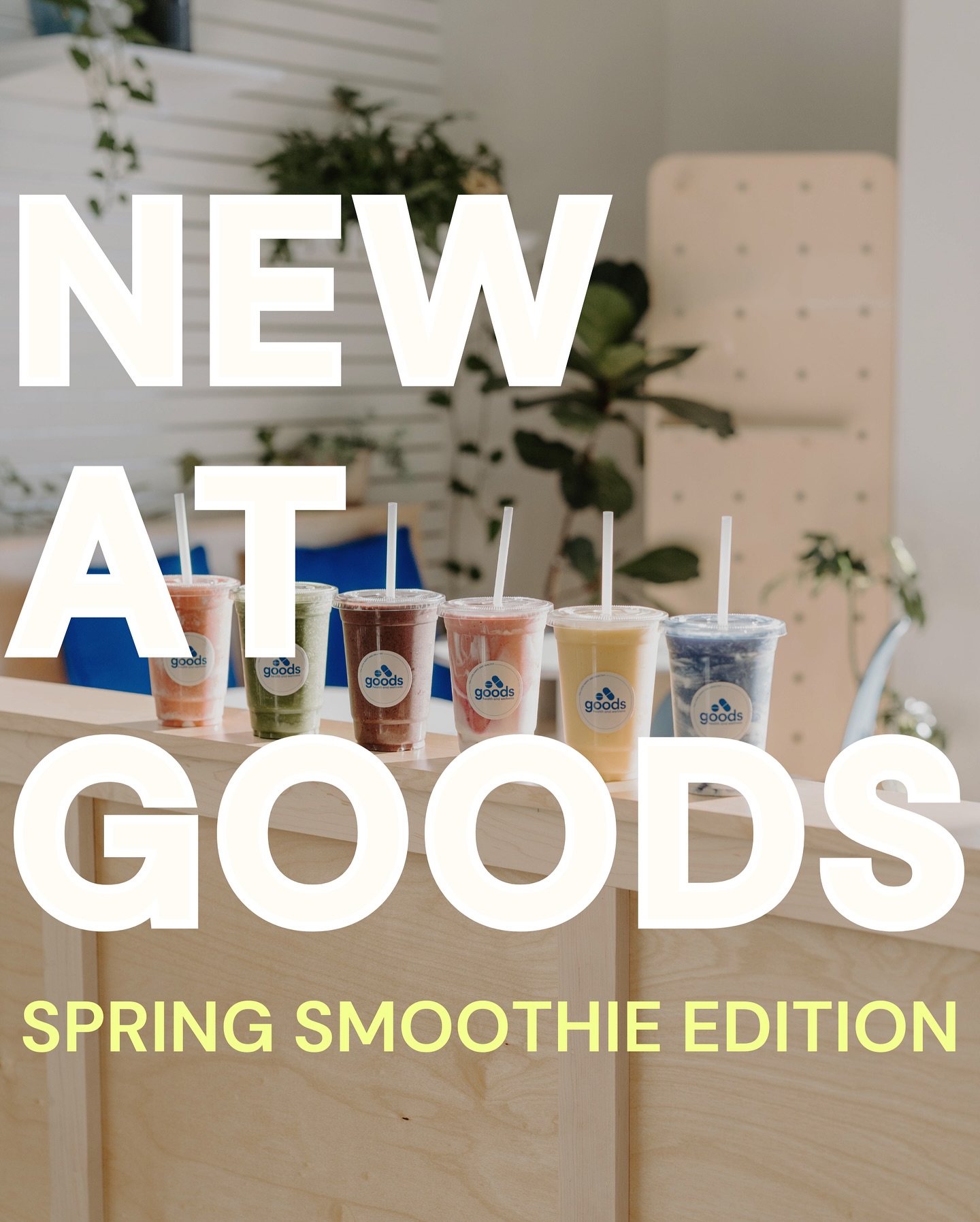 Welcome to spring at Goods 🌼... - Goods Health and Wellness | Facebook